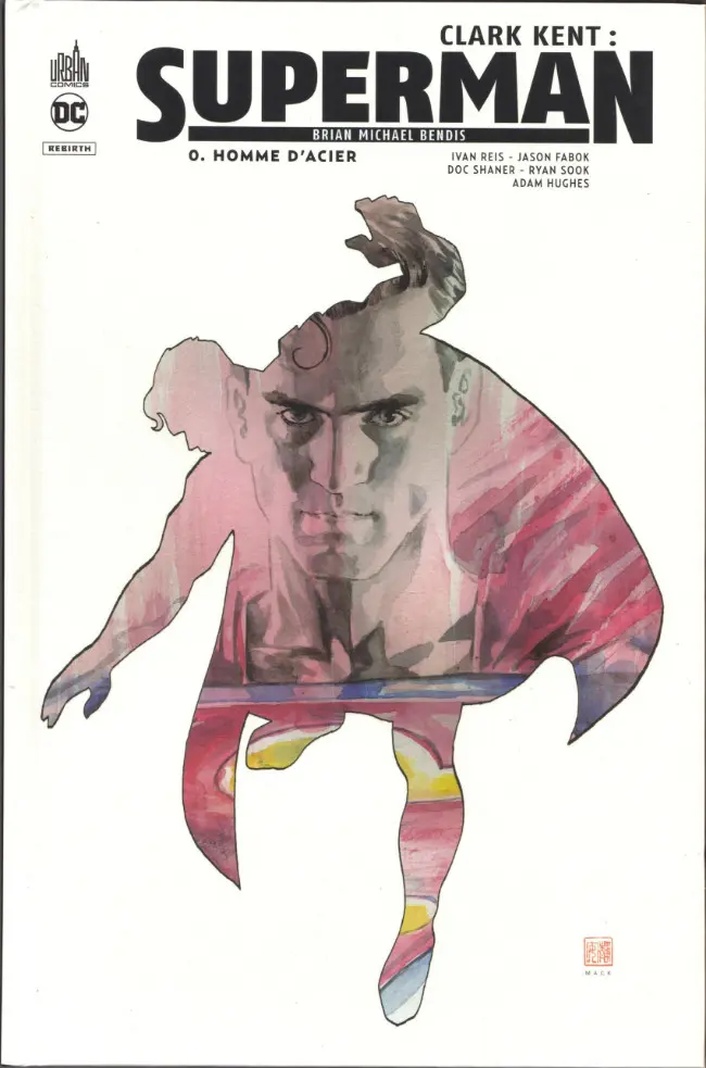 Couverture de l'album Clark Kent : Superman Homme d'acier