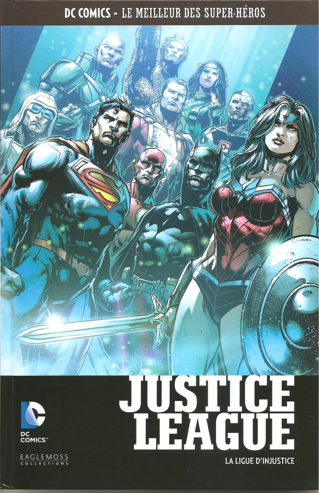 Couverture de l'album DC Comics - Le Meilleur des Super-Héros Volume 102 Justice League - La Ligue d'Injustice