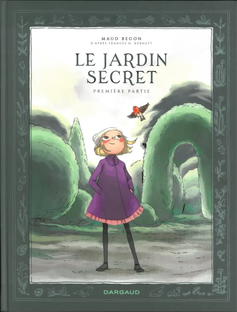 Couverture de l'album Le jardin secret Première partie