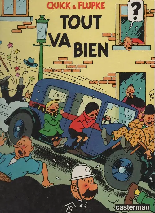 Couverture de l'album Quick et Flupke - Gamins de Bruxelles Tome 3 Tout va bien