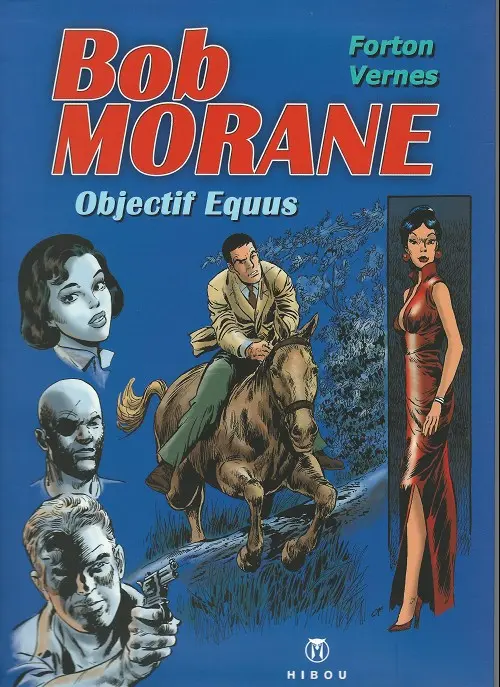 Couverture de l'album Bob Morane Objectif equus