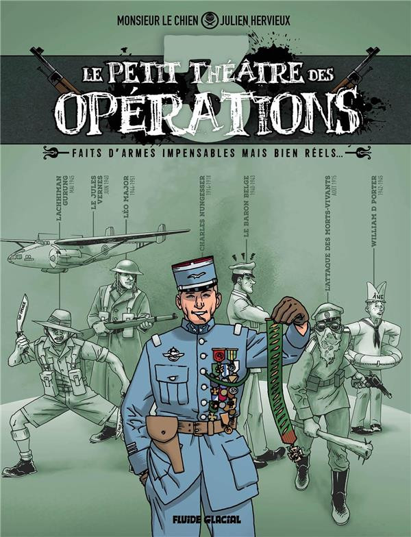 Couverture de l'album Le petit théâtre des opérations 3 Faits d'armes impensables mais bien réels...
