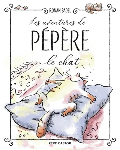 Couverture de l'album Pépère le chat Les aventures de Pépère le Chat