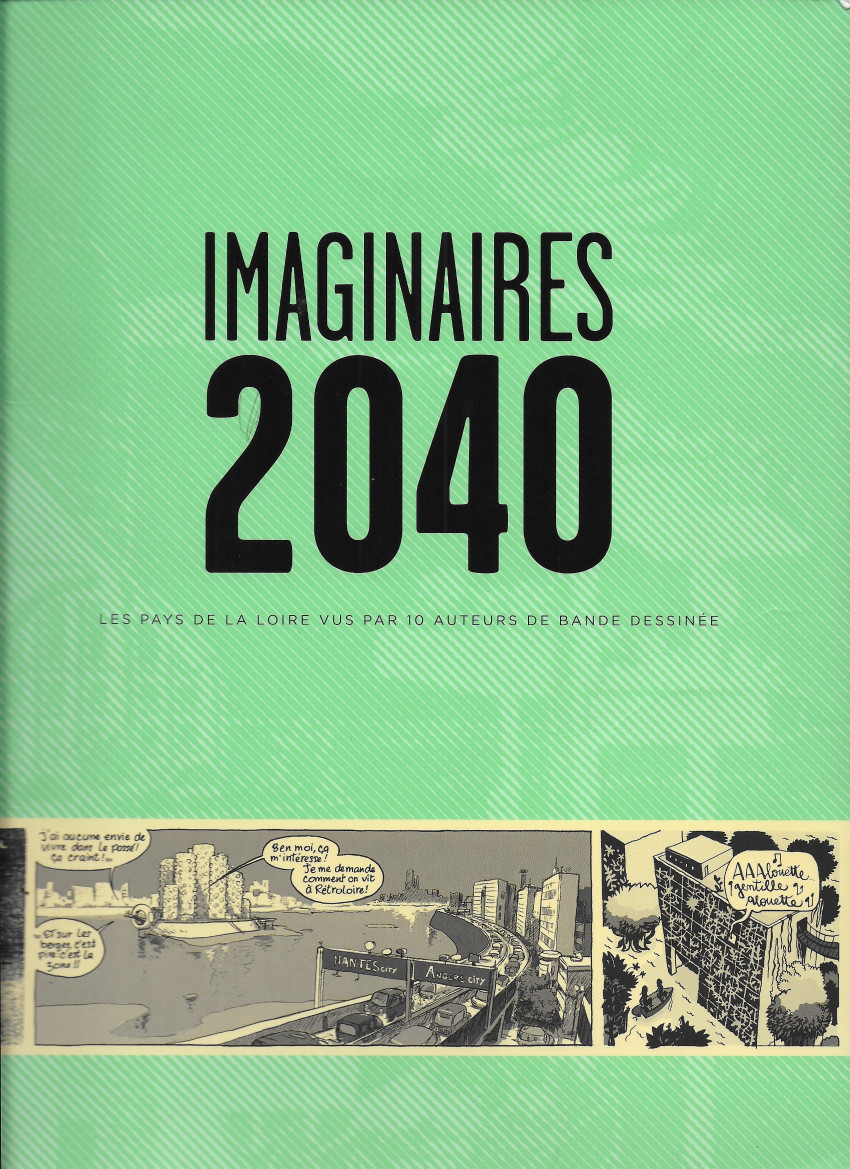 Couverture de l'album Imaginaires 2040 Les pays de la Loire vus par 10 auteurs de bande dessinée