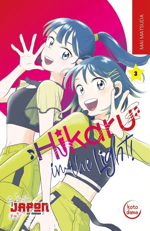 Couverture de l'album Hikaru in the light ! - Les Aidoru, une passion japonaise Tome 3
