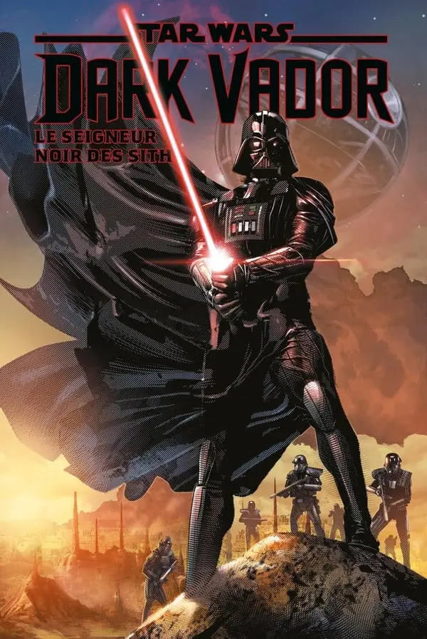 Couverture de l'album Star Wars - Dark Vador : Le Seigneur noir des Sith