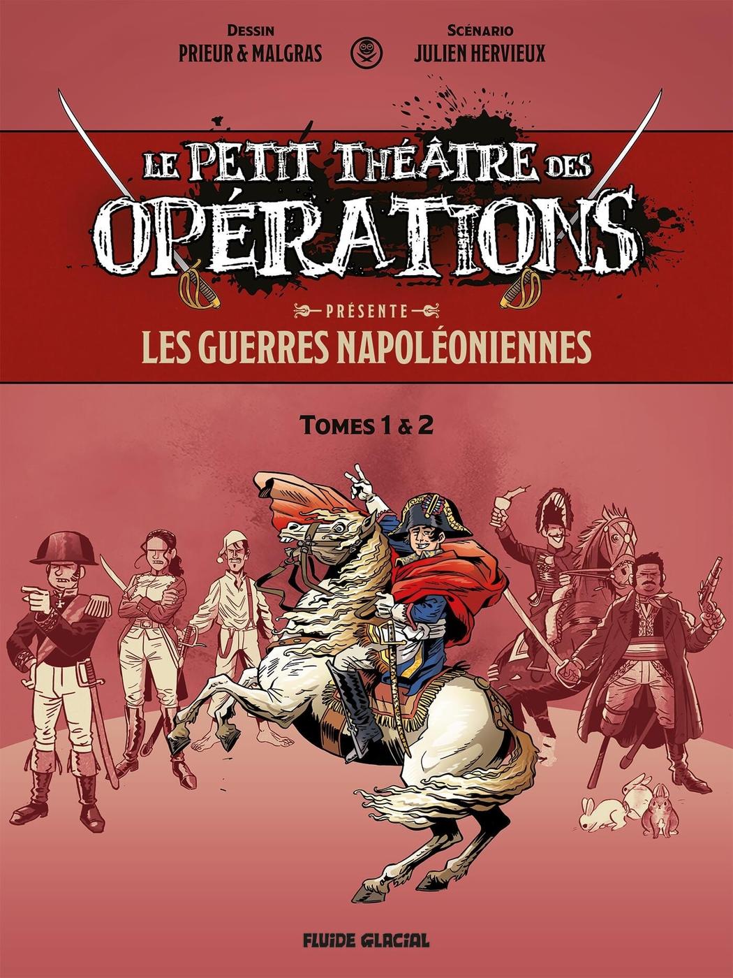 Couverture de l'album Le Petit Théâtre des Opérations présente Les Guerres Napoléoniennes - Tomes 1 & 2