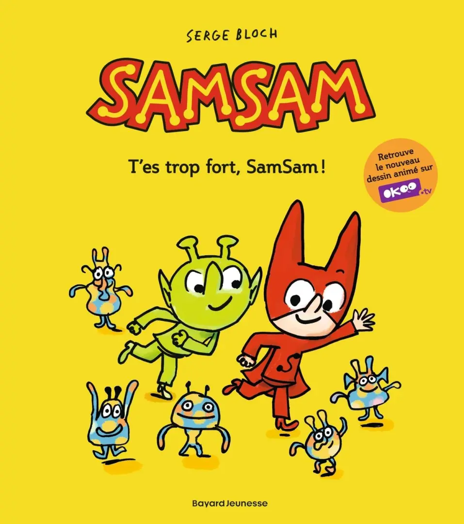 Couverture de l'album SamSam 2 T'es trop fort, Samsam !