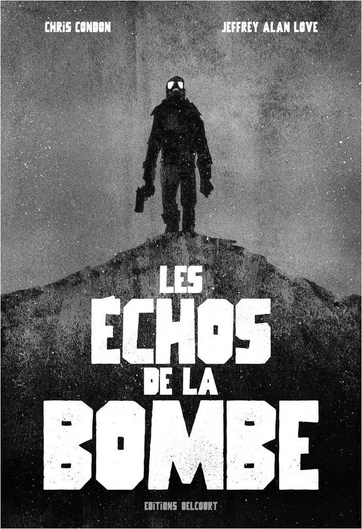 Couverture de l'album Les Échos de la bombe