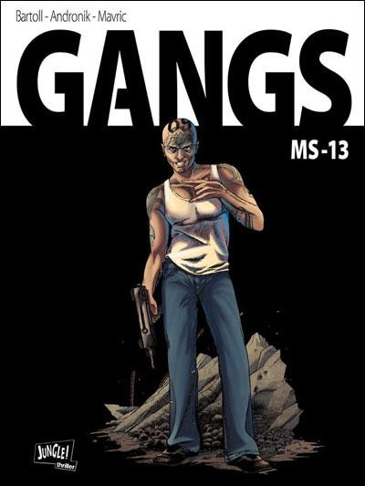 Couverture de l'album Gangs Tome 2 MS-13
