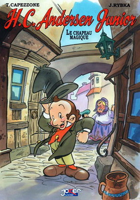 Couverture de l'album H.C. Andersen Junior Tome 1 Le chapeau magique