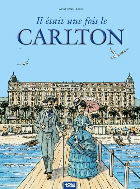 Couverture de l'album Il était une fois le Carlton