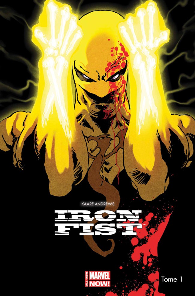 Couverture de l'album Iron Fist Tome 1 Rage