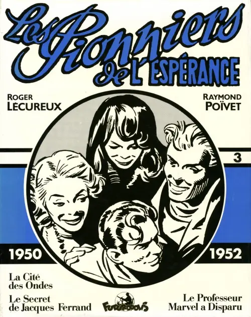 Couverture de l'album Les Pionniers de l'espérance Vol. 3 1950-1952