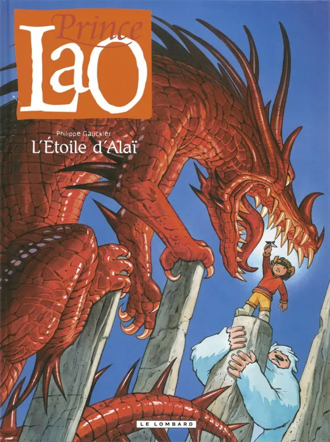 Couverture de l'album Prince Lao Tome 4 L'Étoile d'Alaï