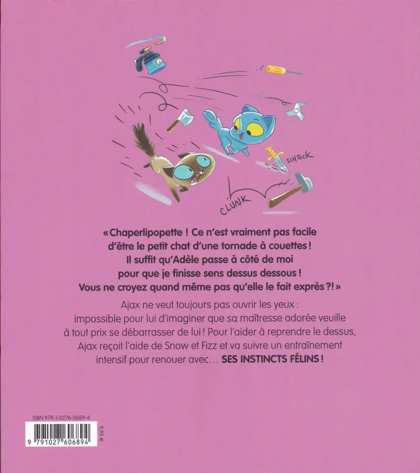 Verso de l'album Ajax - Mortelle Adèle Tome 3 Chaperlipopette !
