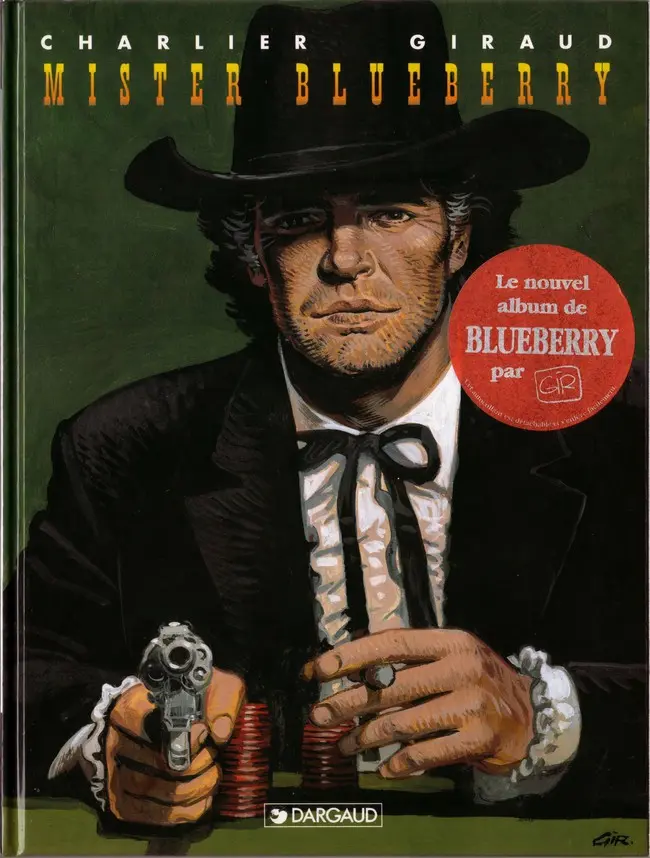 Autre de l'album Blueberry Tome 24 Mister Blueberry