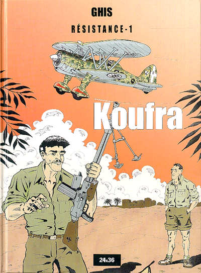 Couverture de l'album Résistance Tome 1 Koufra