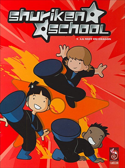 Couverture de l'album Shuriken School Tome 1 La nuit du dragon