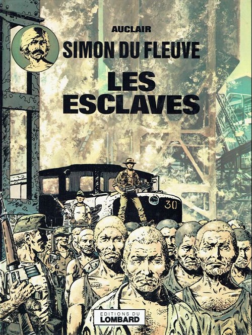 Couverture de l'album Simon du Fleuve Tome 2 Les esclaves