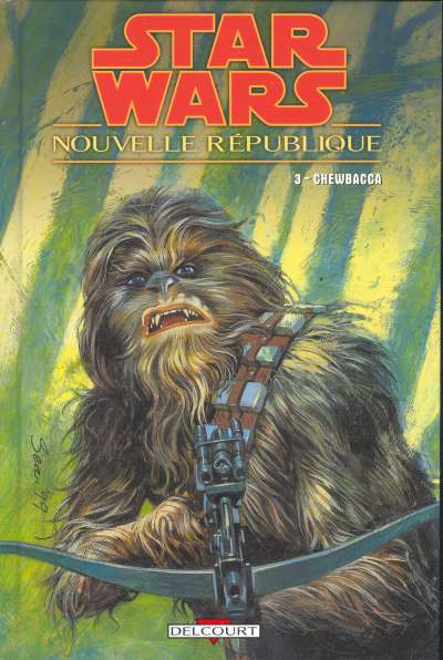 Couverture de l'album Star Wars - Nouvelle République Tome 3 Chewbacca