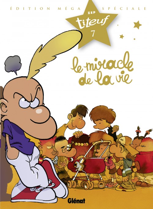 Couverture de l'album Titeuf Édition spéciale Le film Tome 7 Le miracle de la vie