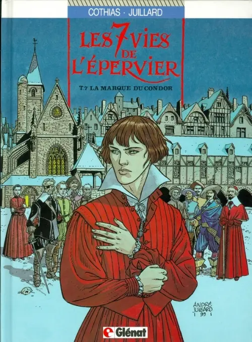 Couverture de l'album Les 7 Vies de l'Épervier Tome 7 La marque du Condor
