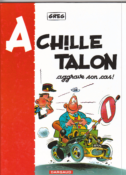 Couverture de l'album Achille Talon Tome 2 Achille talon aggrave son cas !