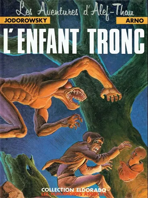 Couverture de l'album Les aventures d'Alef-Thau Tome 1 L'enfant tronc