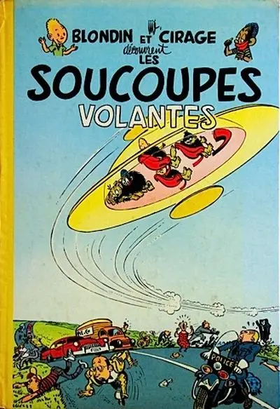 Couverture de l'album Blondin et Cirage Tome 9 Les soucoupes volantes