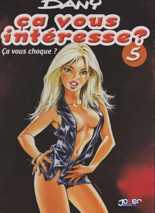 Couverture de l'album Ça vous intéresse ? Tome 5 Ça vous choque ?