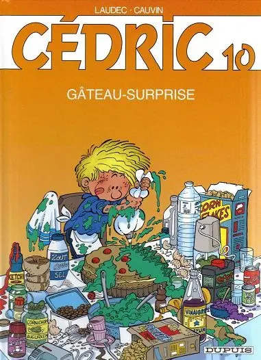 Couverture de l'album Cédric Tome 10 Gâteau-surprise