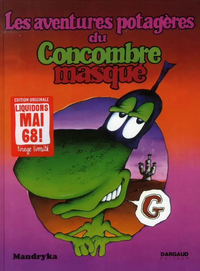 Couverture de l'album Le Concombre masqué Tome 2 Les aventures potagères du Concombre masqué