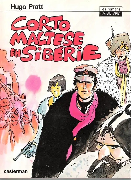 Couverture de l'album Corto Maltese Tome 4 Corto Maltese en Sibérie