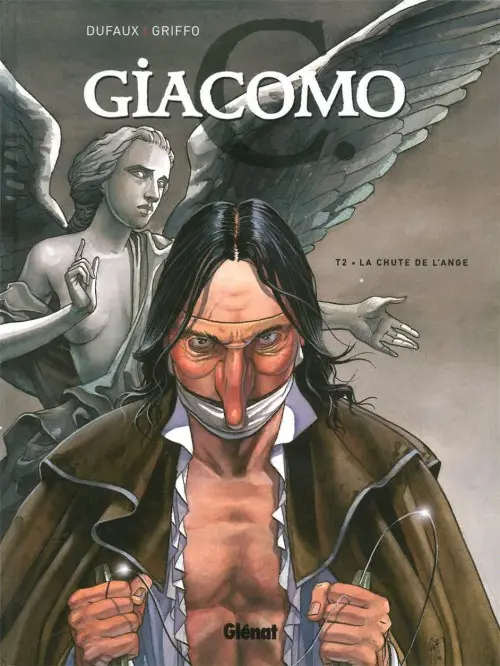 Couverture de l'album Giacomo C. Tome 2 La chute de l'ange