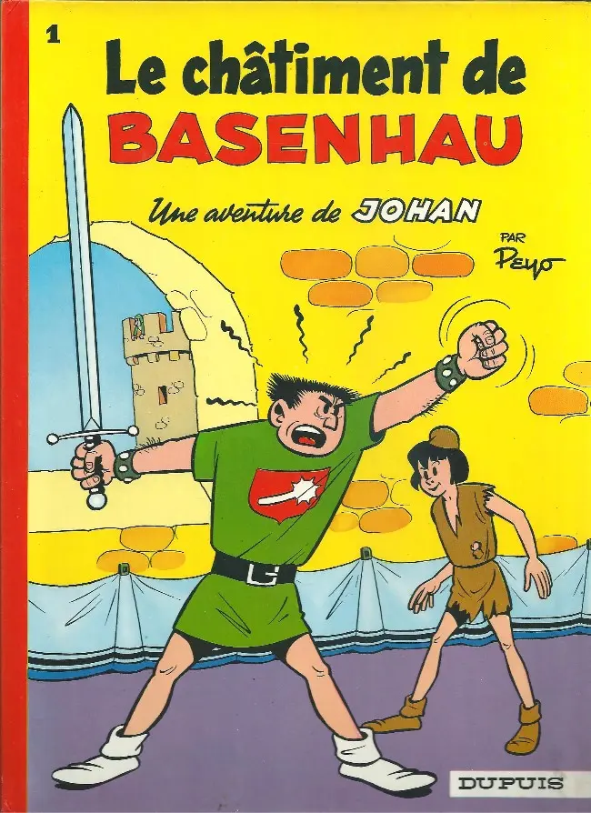 Couverture de l'album Johan et Pirlouit Tome 1 Le châtiment de Basenhau