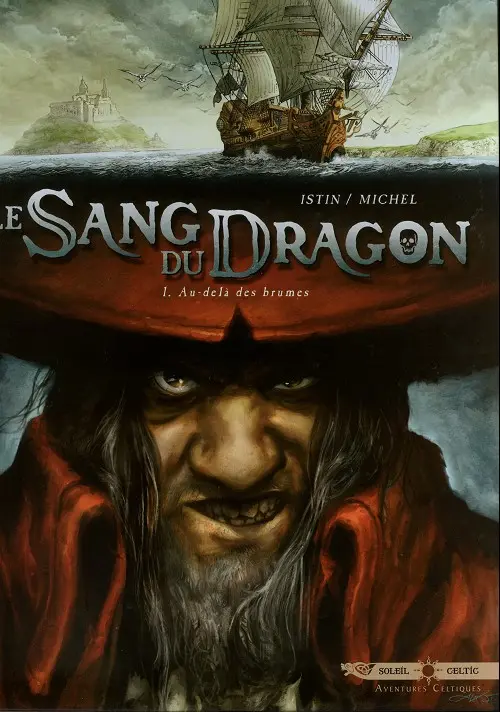 Couverture de l'album Le Sang du dragon Tome 1 Au-delà des brumes