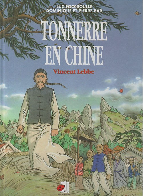 Couverture de l'album Tonnerre en Chine Vincent Lebbe