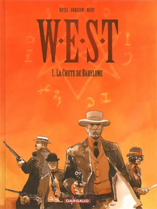Couverture de l'album W.E.S.T Tome 1 La chute de Babylone