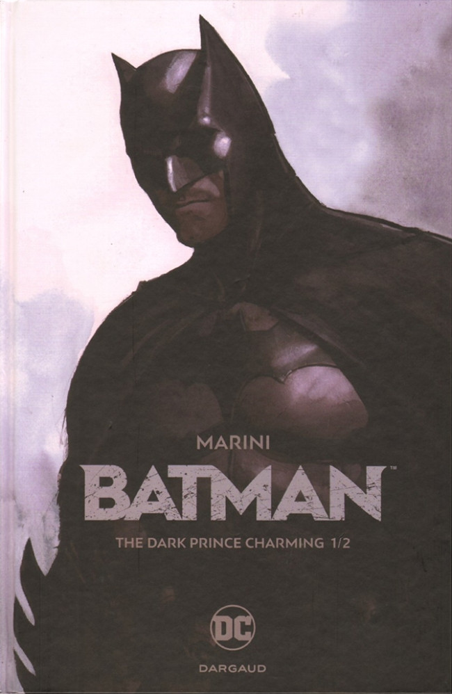 Couverture de l'album Batman : The Dark Prince Charming 1/2