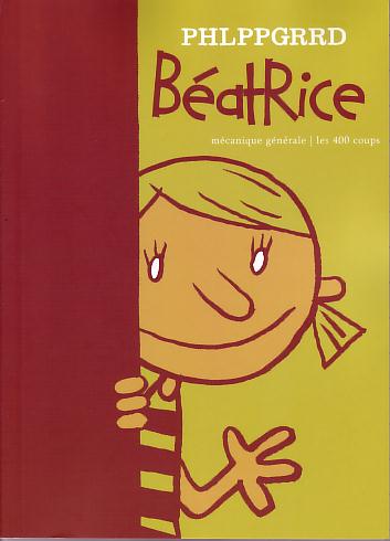 Couverture de l'album Béatrice Tome 1