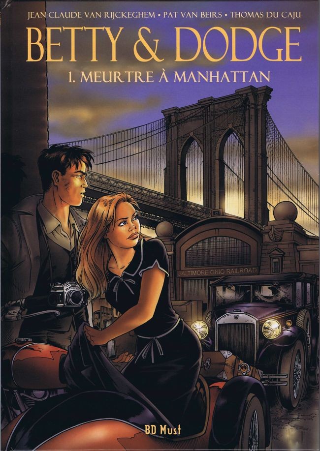 Couverture de l'album Betty & Dodge Tome 1 Meurtre à Manhattan