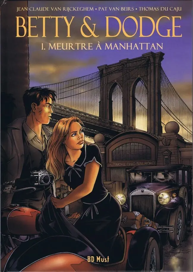 Couverture de l'album Betty & Dodge Tome 1 Meurtre à Manhattan
