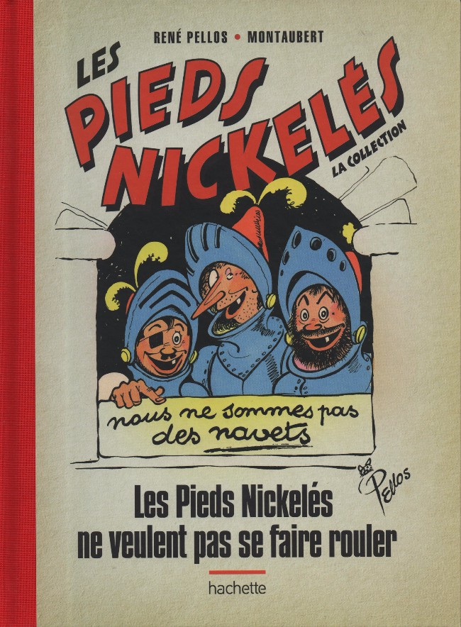 Couverture de l'album Les Pieds Nickelés - La collection Tome 109 Les Pieds Nickelés ne veulent pas se faire rouler