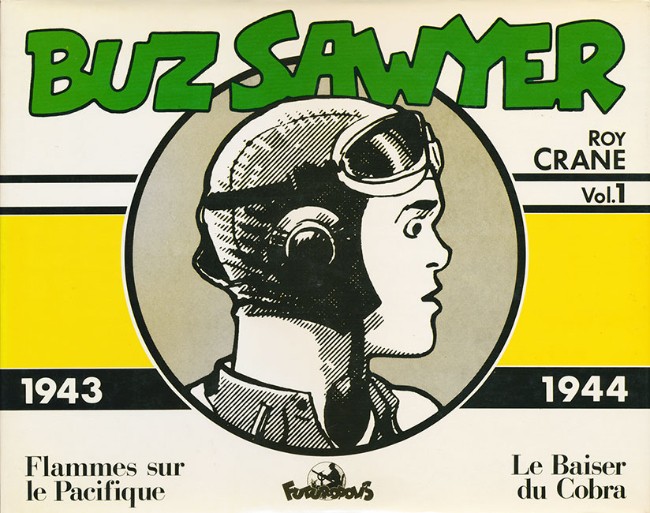 Couverture de l'album Buz Sawyer Vol. 1 1943-1944