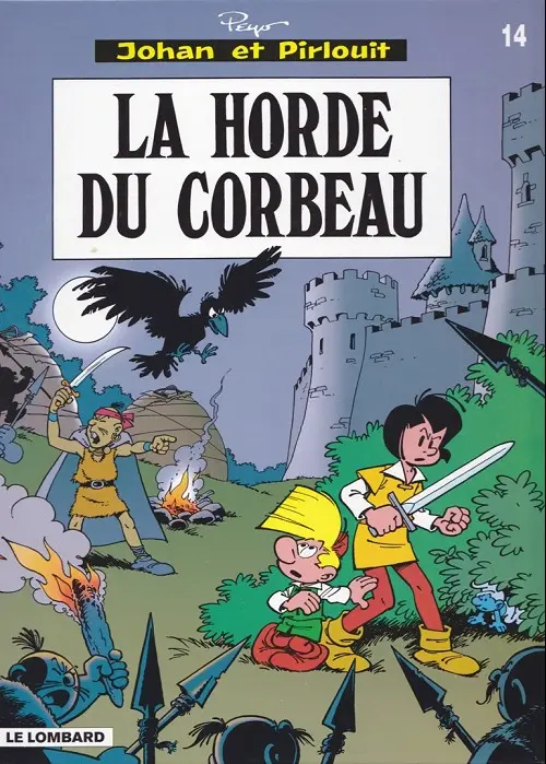 Couverture de l'album Johan et Pirlouit Tome 14 La horde du corbeau
