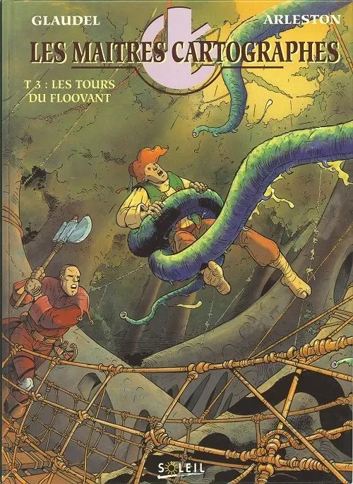 Couverture de l'album Les Maîtres cartographes Tome 3 Les tours du floovant