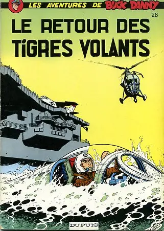 Couverture de l'album Buck Danny Tome 26 Le retour des tigres volants