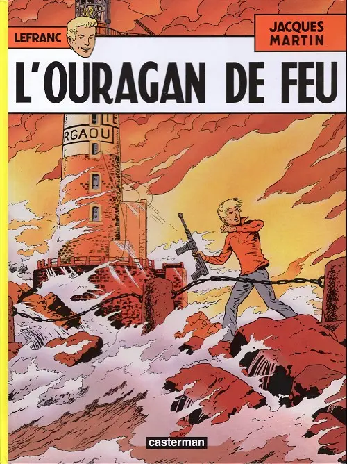 Couverture de l'album Lefranc Tome 2 L'ouragan de feu