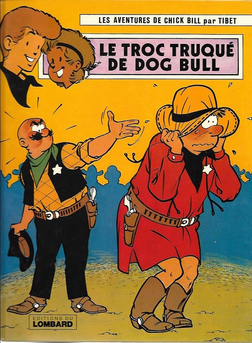 Couverture de l'album Chick Bill Tome 35 Le troc truqué de dog bull